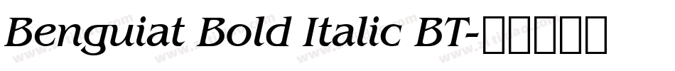 Benguiat Bold Italic BT字体转换
